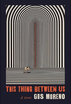 The Thing Between Us
